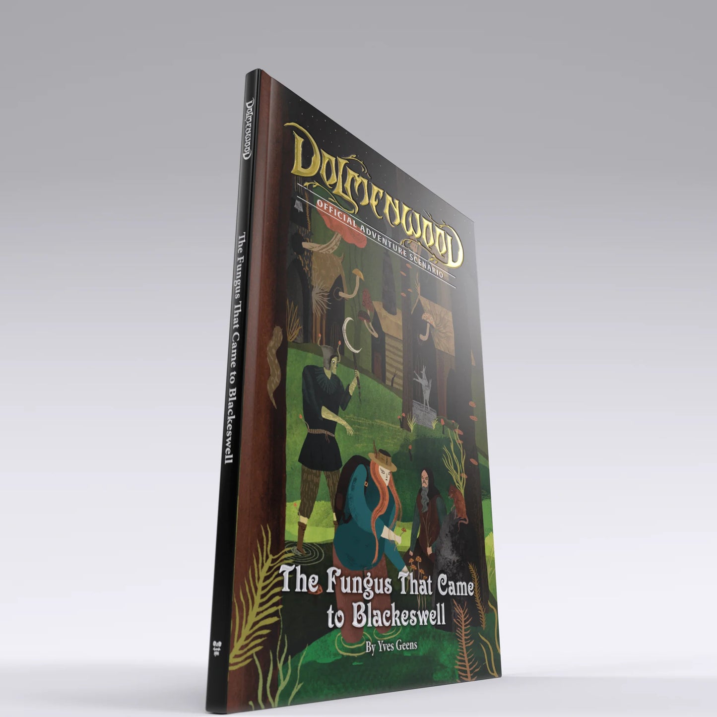 Exalted Funeral Dolmenwood Official Adventure Scenario: The Fungus That Came to Blackeswell