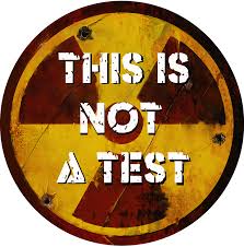 This is Not a Test