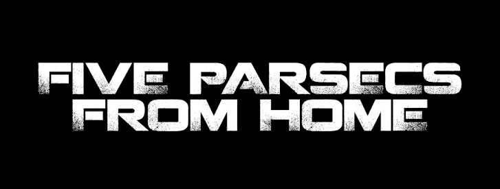 Five Parsecs From Home