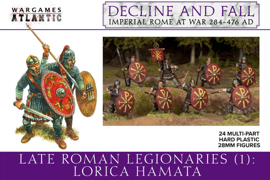 Wargames Atlantic Decline and Fall Late Roman Legionaries (1): Lorica Hamata