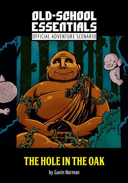 Exalted Funeral Old-School Essentials Official Adventure Scenario: The Hole in the Oak